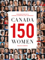 Canada 150 Women: Conversations with Leaders, Champions, and Luminaries