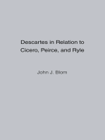 Descartes in Relation to Cicero, Peirce, and Ryle