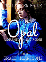 Mail Order Bride: Opal - A Diamond In The Rough: Brides Of Paradise, #6