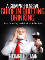 A Comprehensive Guide In Quitting Drinking