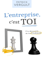 L'entreprise, c'est TOI: À la découverte de ton POURQUOI