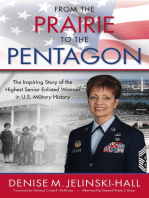 From the Prairie to the Pentagon: The Inspiring Story of the Airman Who Achieved the Highest Position Ever Held by an Enlisted Woman in U.S. Military History