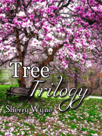 Tree Trilogy