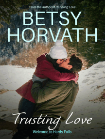 Trusting Love: Welcome to Hardy Falls, #3