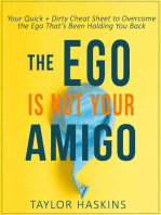 Your Ego is Not Your Amigo