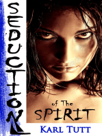 Seduction of the Spirit