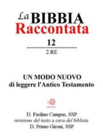 La Bibbia raccontata - 2Re