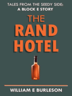 The Rand Hotel: Tales of Block E, #1