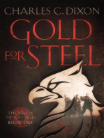 Gold For Steel: The Gates of Kastriel, #1