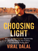 Choosing Light: When an Earthquake Buried Me and My Family for 5 Days, I Learned to Fully Live
