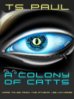 A Colony of CATTs: The Athena Lee Chronicles