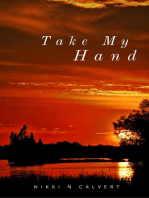Take My Hand: Wells-Ackman, #1