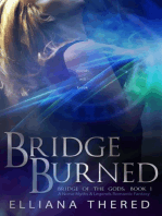 Bridge Burned: Bridge of the Gods, #1