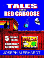 Tales from the Red Caboose