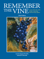 Remember the Vine: Third Edition