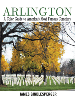 Arlington: A Color Guide to America's Most Famous Cemetery