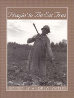 Prayin' to Be Set Free: Personal Accounts of Slavery in Mississippi