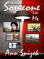 Someone Like Me: A ShortBook by Snow Flower