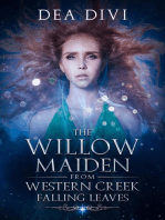 Falling Leaves: The Willow Maiden From Western Creek, #1