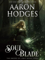 Soul Blade: The Sword of Light Trilogy, #3