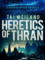 Heretics of Thran: Distant Stars Saga, #0.5