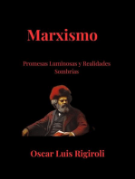 Marxismo- Promesas Luminosas y Realidades Sombrías