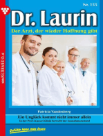 Ein Unglück kommt nicht immer allein: Dr. Laurin 155 – Arztroman