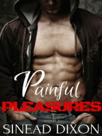 Painful Pleasures