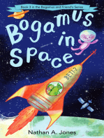 Bogamus in Space