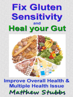 Fix Gluten Sensitivity and Heal your Gut