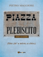 Piazza Plebiscito - Parte seconda