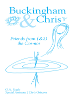 Buckingham & Chris: Friends From (&2) the Cosmos