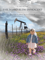 The Wind Blew Innocent