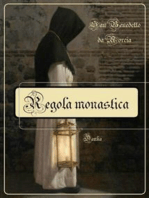 La Regola Monastica: Edizione critica a cura di Alessandro e Ilario Messina
