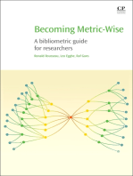 Becoming Metric-Wise: A Bibliometric Guide for Researchers