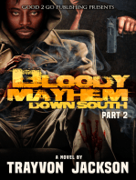 Bloody Mayhem Down South 2