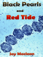 Black Pearls and Red Tide