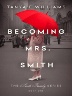 Becoming Mrs. Smith: The Smith Family Series