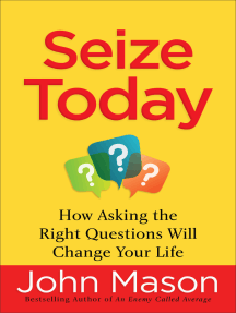 Seize Today by John Mason (Ebook) - Read free for 30 days