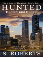 Hunted: Hunters and Hunted: New Age of Hunters, #2