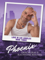 Phoenix: Love in Los Angeles, #3