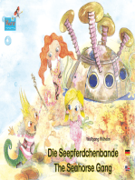 Die Seepferdchenbande. Deutsch-Englisch. / The Seahorse Gang. German-English.: Band 1 der Buch- und Hörspielreihe "Die Seepferdchenbande" / Number 1 from the books and radio plays series "The Seahorse Gang"
