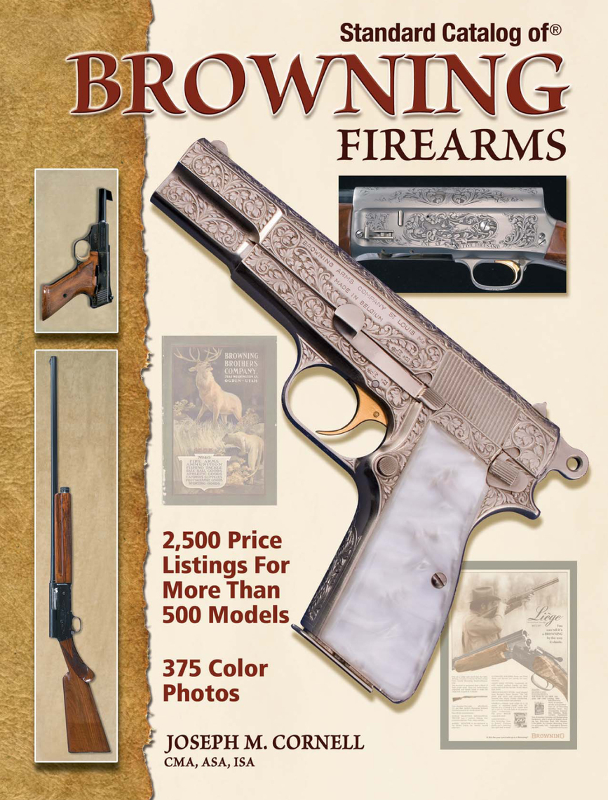 Standard Catalog of Browning Firearms by Joseph Cornell Read Online