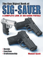 The Gun Digest Book of Sig-Sauer: A Complete Look At Sig-Sauer Pistols
