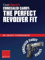 Gun Digest's The Perfect Revolver Fit Concealed Carry eShort: Not all revolvers are alike. Make sure your pistol fits.