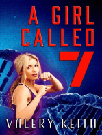 A Girl Called Seven: The Sentinel Series, #3