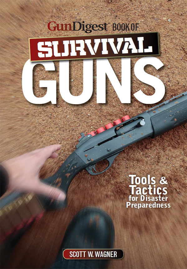 Read The Gun Digest Book of Survival Guns Online by Scott W. Wagner Books