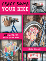 Craft Bomb Your Bike: 20 makes for you and your bike