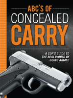 ABC's of Concealed Carry: A Cop's Guide to the Real World of Going Armed