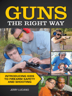 Guns the Right Way: Introducing Kids to Firearm Safety and Shooting